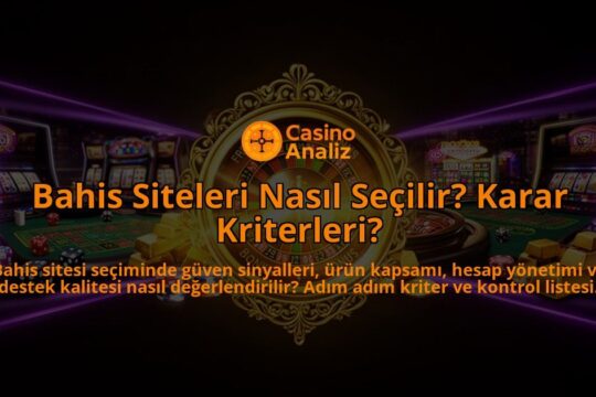 Bahis-Siteleri-Nasil-Secilir-Karar-Kriterleri-overlay-1788112808.jpg